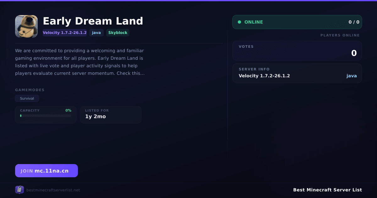 Early Dream Land (mc.11na.cn) | Best Minecraft Server List