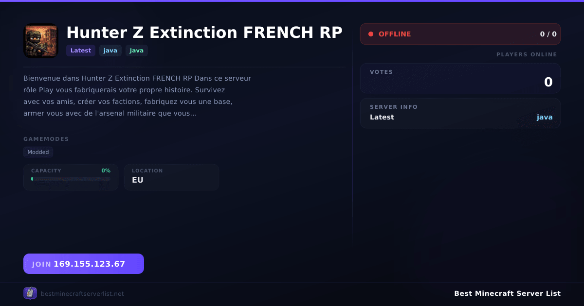 Hunter Z Extinction FRENCH RP Server IP & Votes | Best Minecraft Server ...