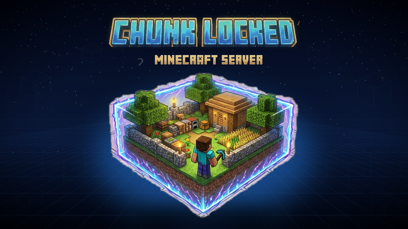 ChunkLocked Server IP (1.8-26.1.2): The Complete Land-Economy, Relics, and Event Guide (2026)